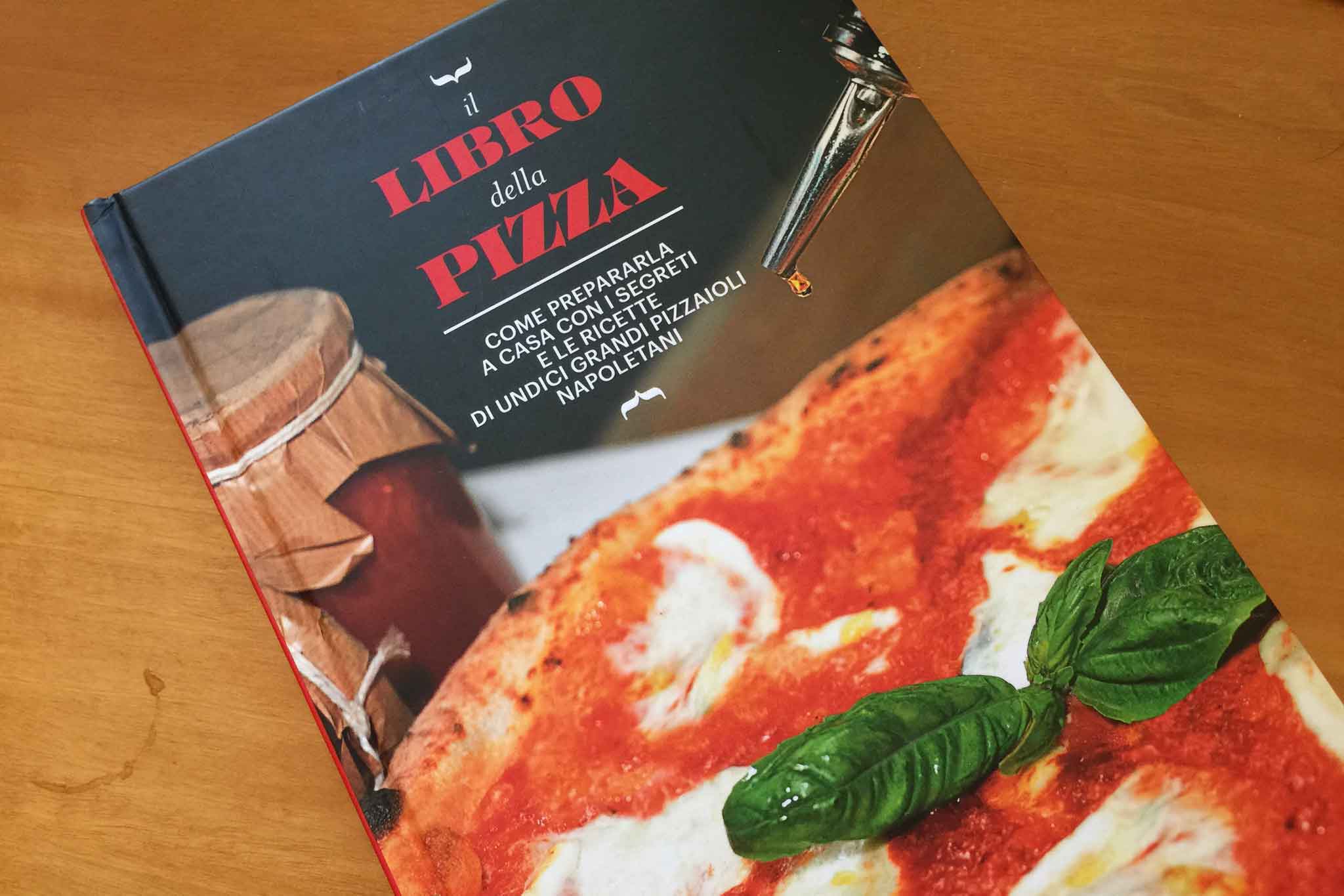 11 consigli dei pizzaioli per fare la pizza a casa spiegati in un libro