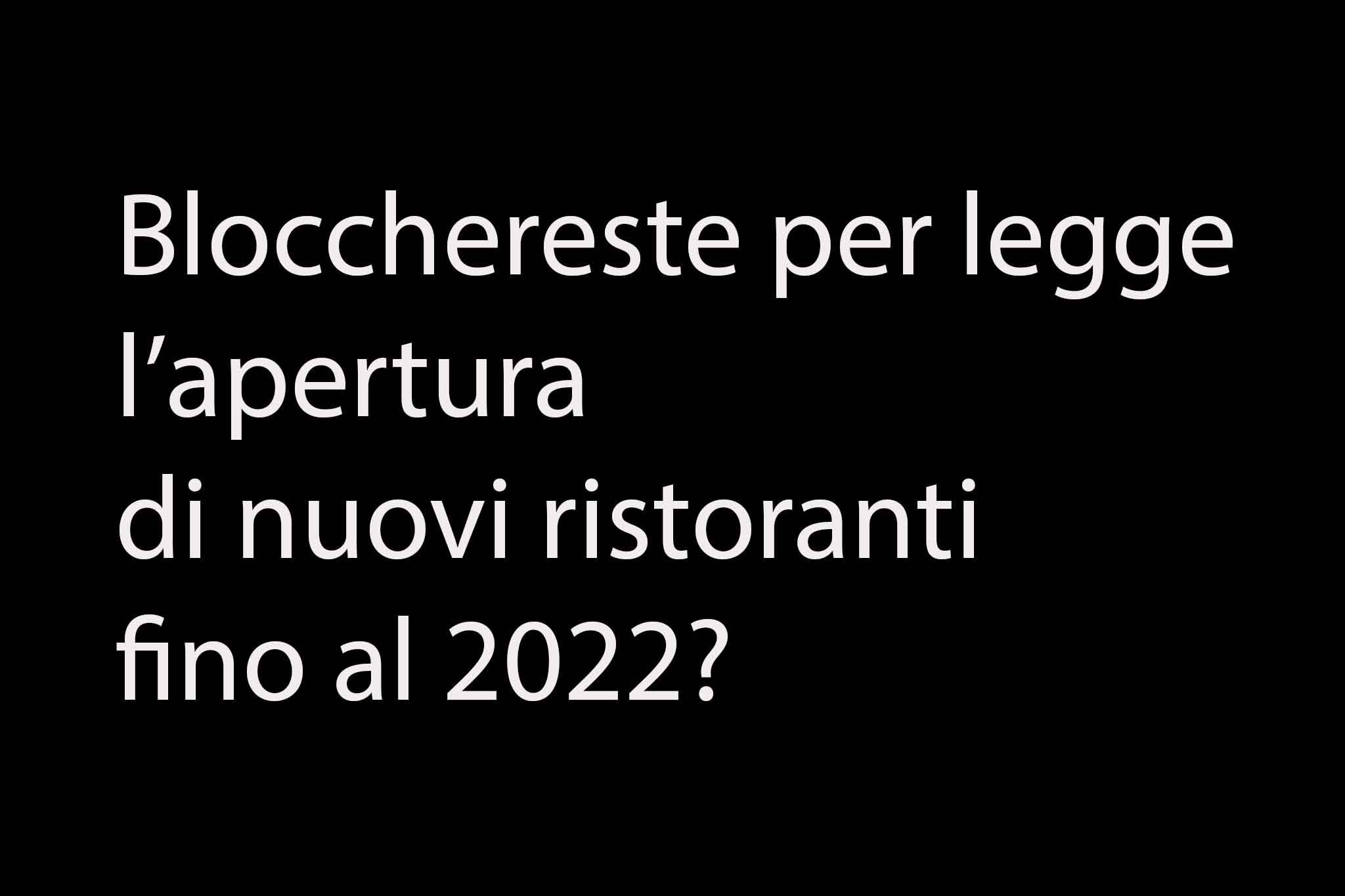 blocco ristoranti per legge