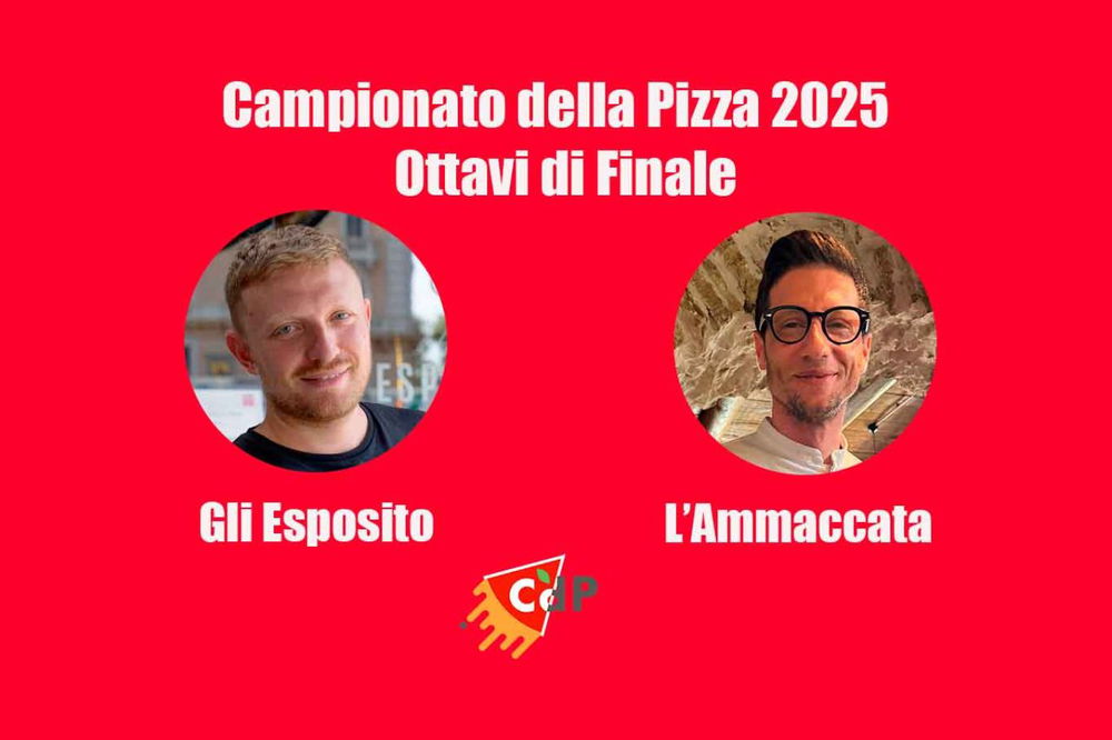 Gli Esposito e L'Ammaccata agli Ottavi di Finale del Campionato della Pizza CdP 2025