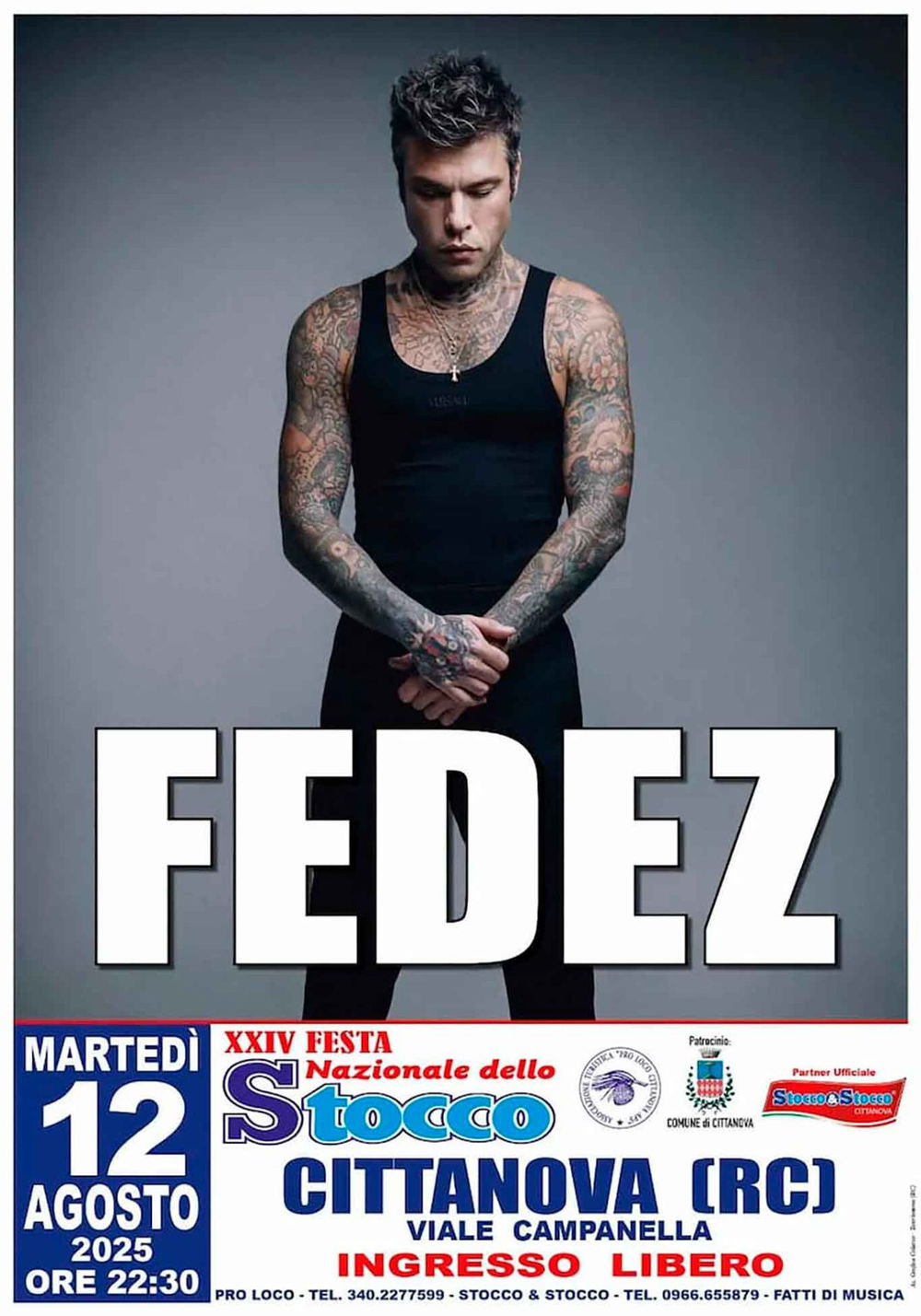 Fedez alla festa nazionale dello stoccafisso a Cittanova in Calabria il 12 agosto