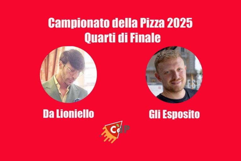 Campionato della Pizza 2025, Quarti: da Lioniello – Gli Esposito