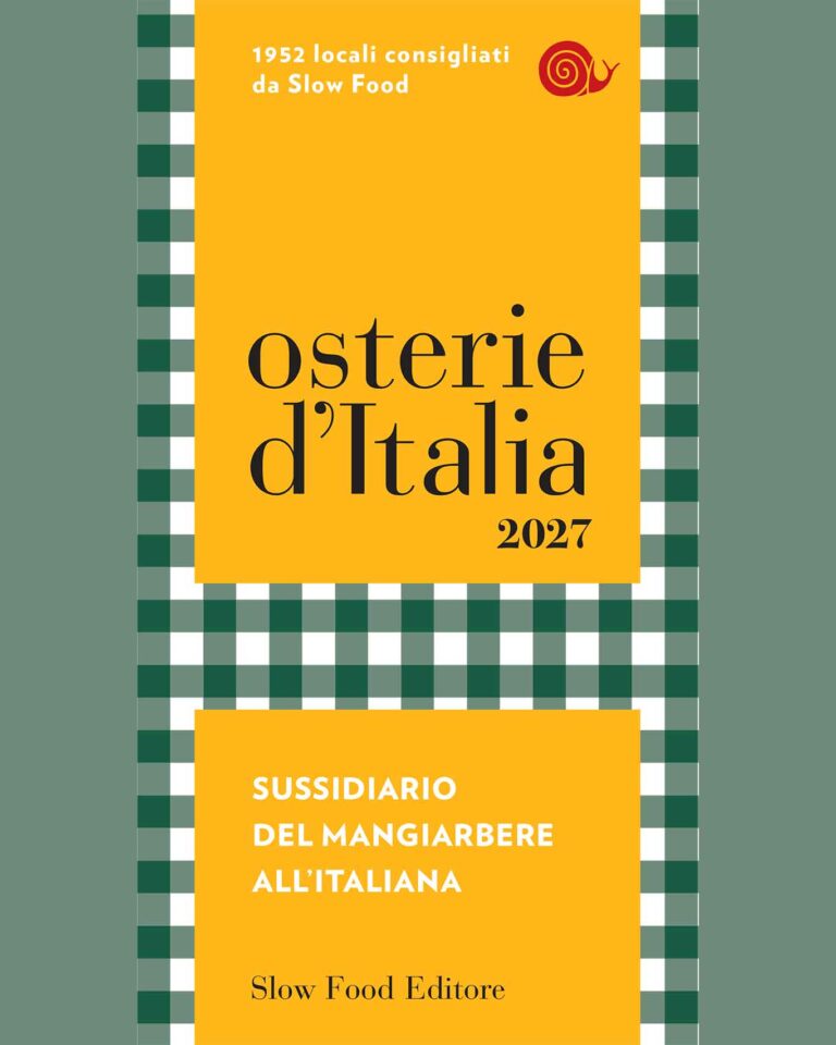 335 Chiocciole Slow Food, cioè le migliori osterie 2027: eccole